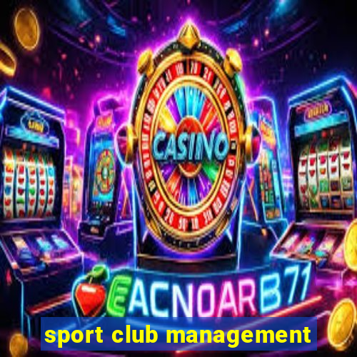 sport club management