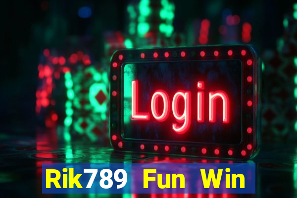 Rik789 Fun Win Game Bài