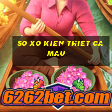 so xo kien thiet ca mau