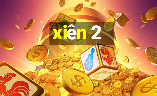 xiên 2