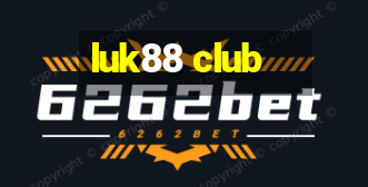 luk88 club