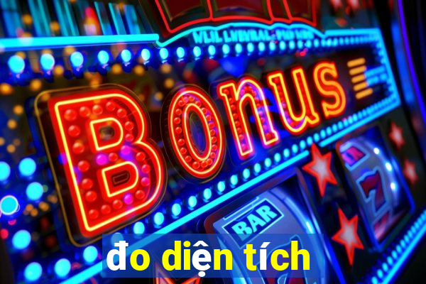 đo diện tích