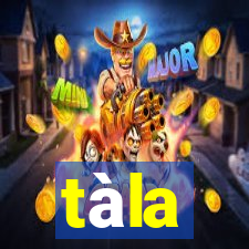 tala