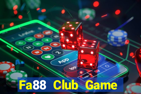 Fa88 Club Game Bài 24H