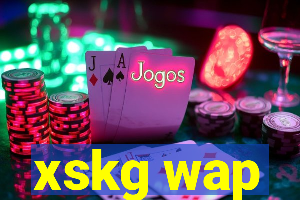 xskg wap