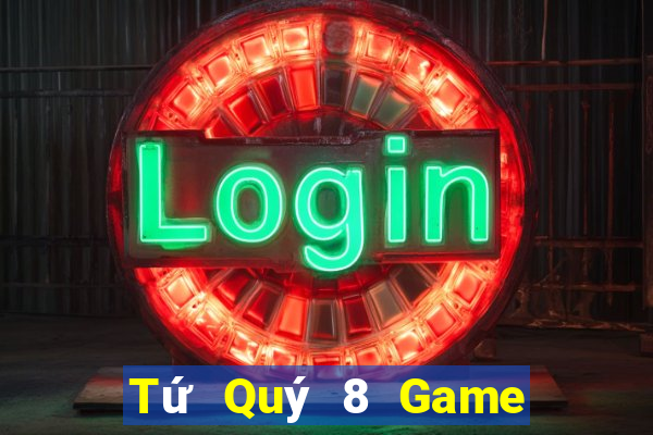 Tứ Quý 8 Game Bài 24H