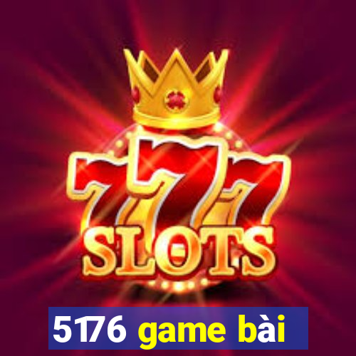 5176 game bài