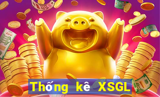 Thống kê XSGL ngày 11