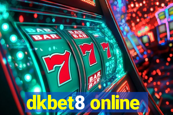 dkbet8 online