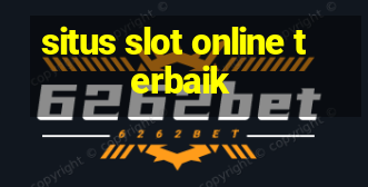 situs slot online terbaik