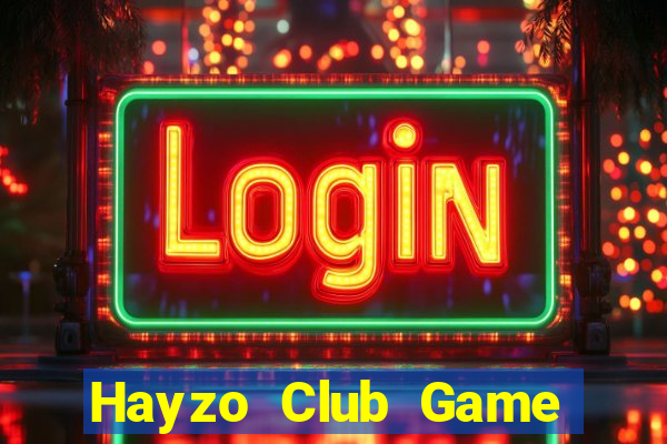 Hayzo Club Game Bài Nạp The Garena