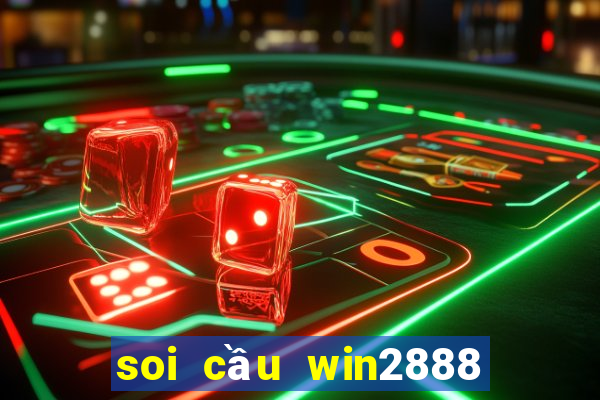 soi cầu win2888 miễn phí