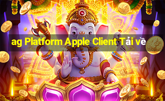 ag Platform Apple Client Tải về