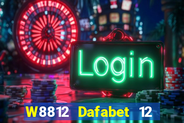 W8812 Dafabet 12 tập phim