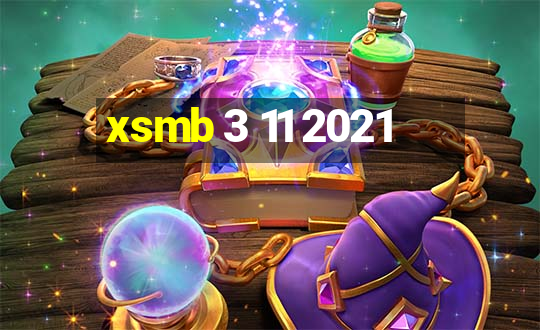 xsmb 3 11 2021