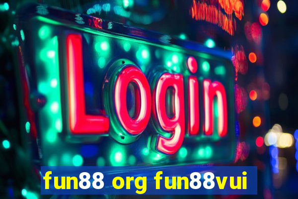 fun88 org fun88vui