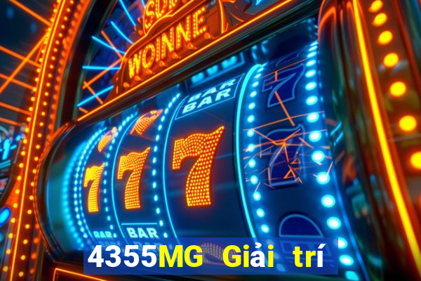 4355MG Giải trí app Tải về