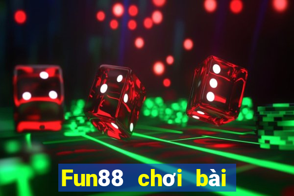 Fun88 chơi bài trực tuyến