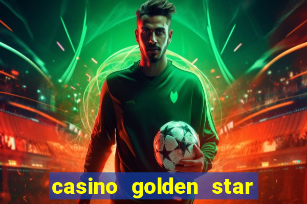 casino golden star bonus code