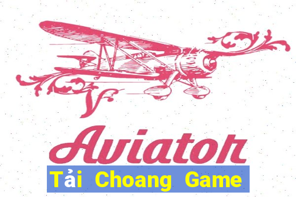 Tải Choang Game Bài B52 Đổi Thưởng