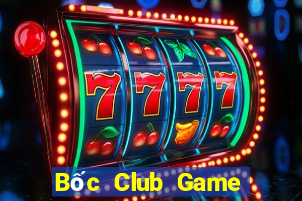 Bốc Club Game Bài Ma Thuật