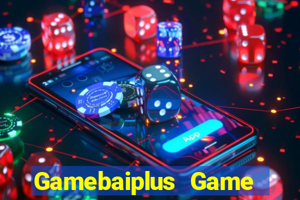 Gamebaiplus Game Bài Online Hay