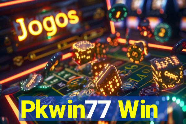 Pkwin77 Win