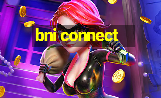 bni connect