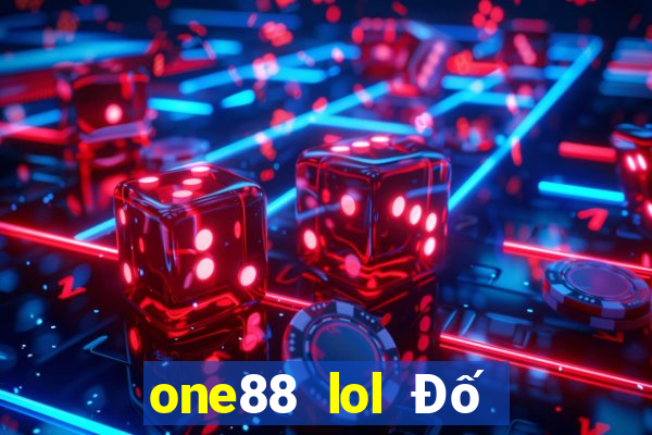 one88 lol Đố vui đặt cược hàng