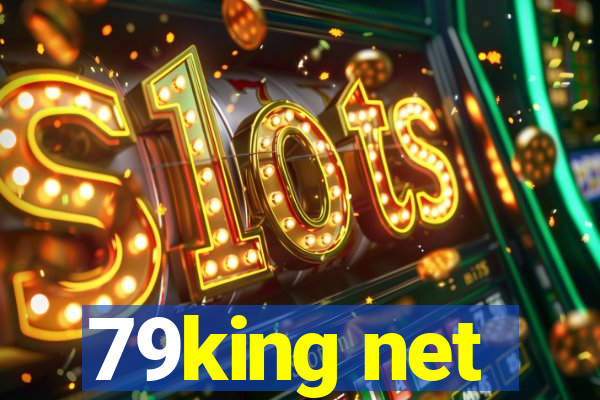 79king net