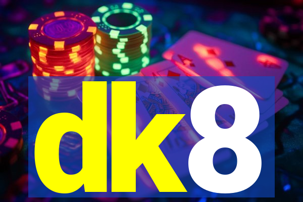 dk8