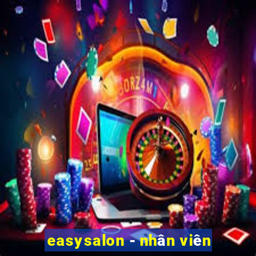 easysalon - nhân viên