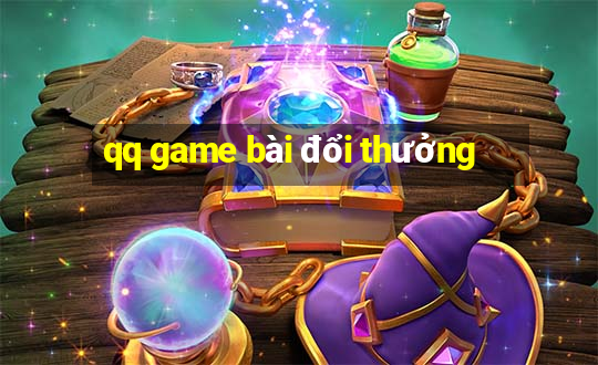 qq game bài đổi thưởng