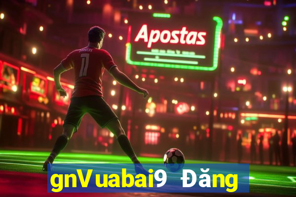 gnVuabai9 Đăng nhập màu ok