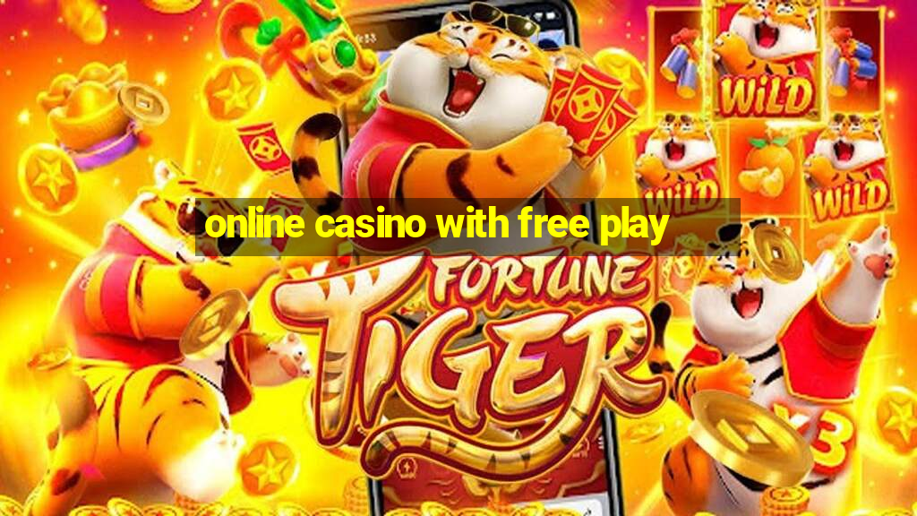 online casino with free play