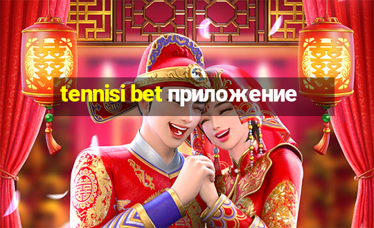 tennisi bet приложение