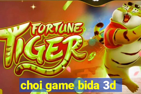 choi game bida 3d