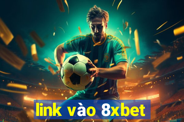 link vào 8xbet