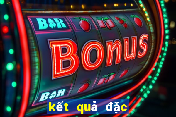 kết quả đặc biệt năm