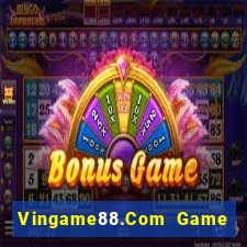 Vingame88.Com Game Bài 6789