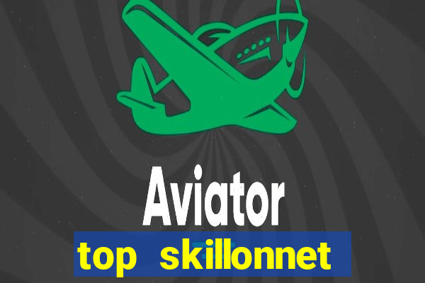 top skillonnet online casino