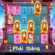 Phải thắng lối vào vĩnh viễn