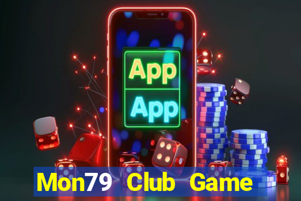 Mon79 Club Game Bài Mậu Binh