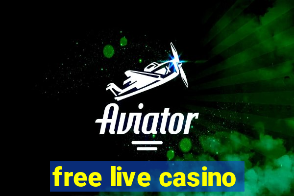 free live casino