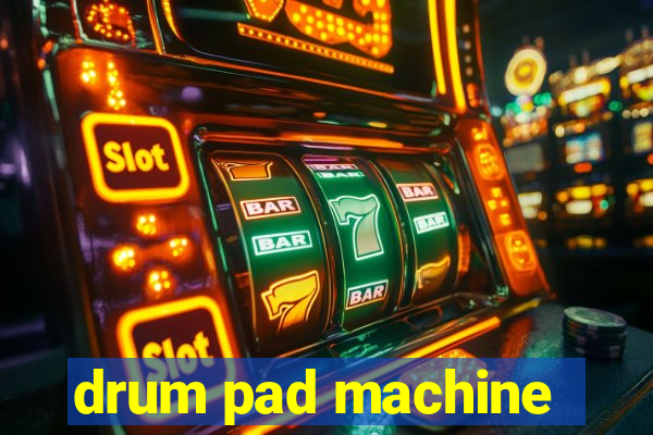 drum pad machine