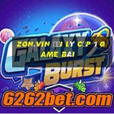 Zon.Vin Đại Lý Cấp 1 Game Bài