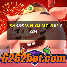 Sn365.Vin Game Bài 2021