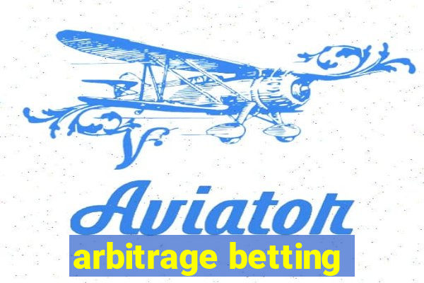 arbitrage betting