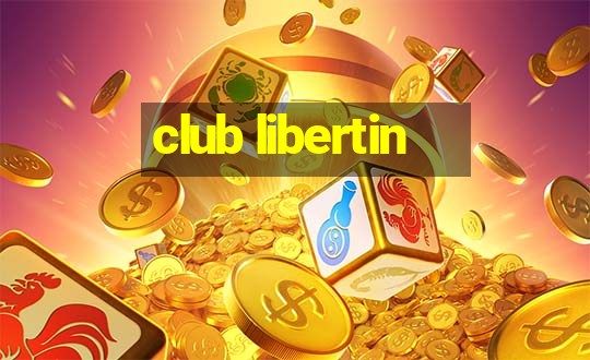 club libertin