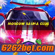 moscow sauna club